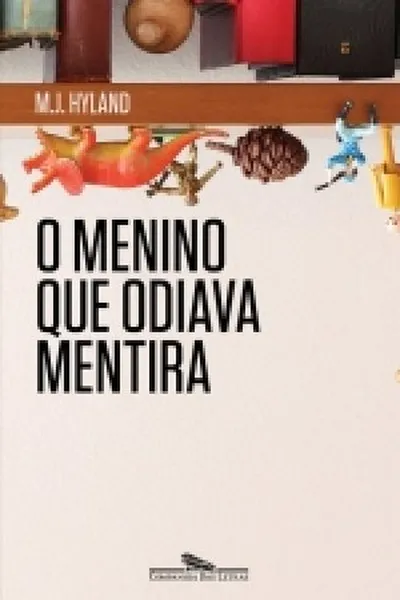 Cover of O menino que odiava mentira