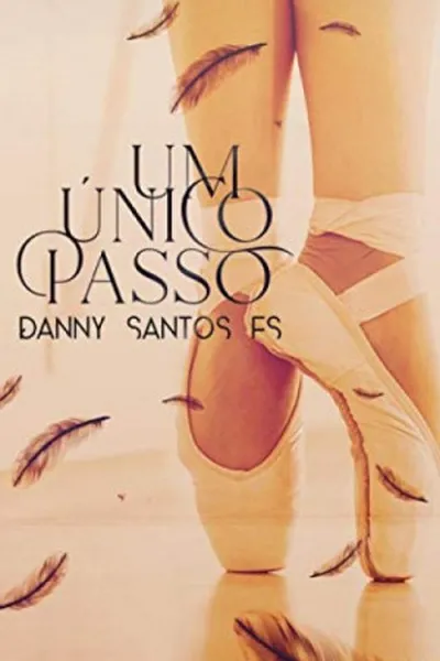 Cover of Um Único Passo