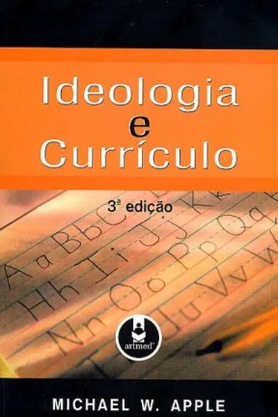 Cover of Ideologia e Curriculo