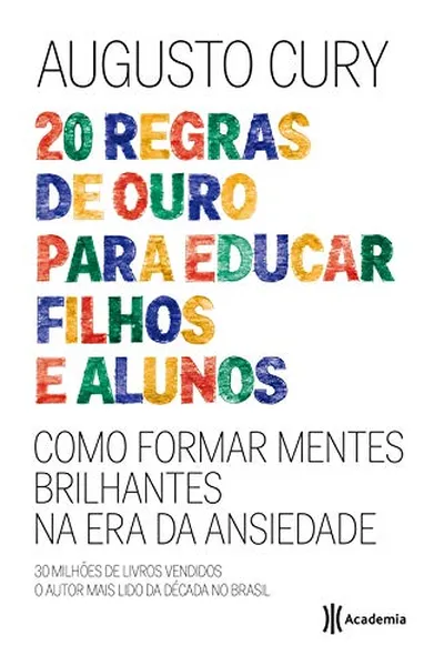 Cover of 20 Regras de Ouro Para Educar Filhos e Alunos