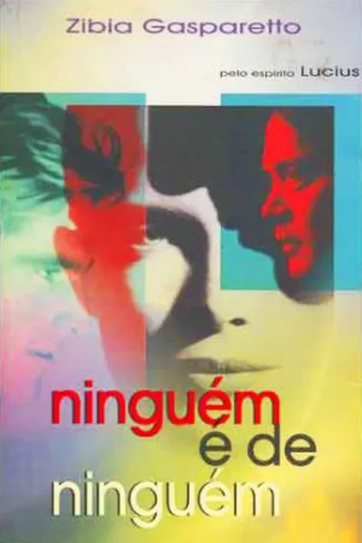 Cover of Ninguém é de Ninguém