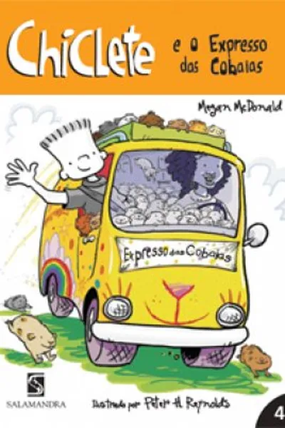 Cover of Chiclete e o Expresso das Cobaias