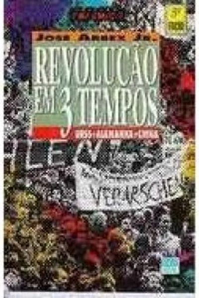 Cover of Revolução em 3 Tempos