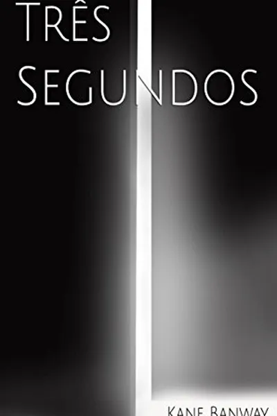 Cover of Três Segundos