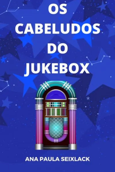 Cover of Os Cabeludos do Jukebox