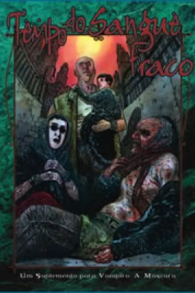 Cover of O Tempo do Sangue Fraco