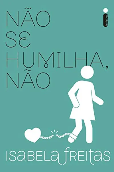 Cover of Não Se Humilha, Não