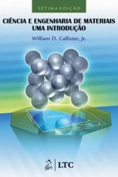 Cover of Ciência e Engenharia de Materiais - Uma introdução