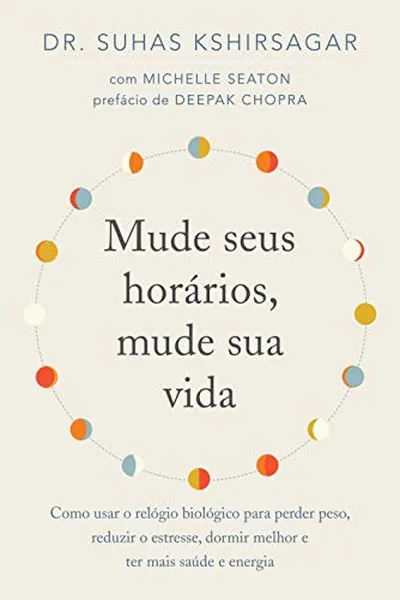 Cover of Mude seus horários, mude sua vida