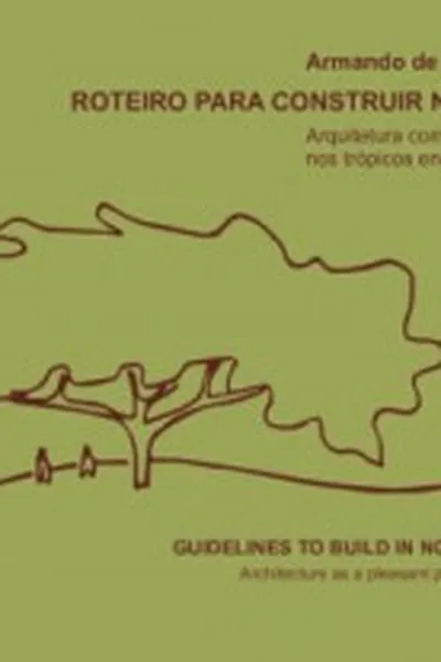 Cover of Roteiro para Construir no Nordeste
