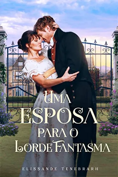Cover of Uma Esposa Para o Lorde Fantasma