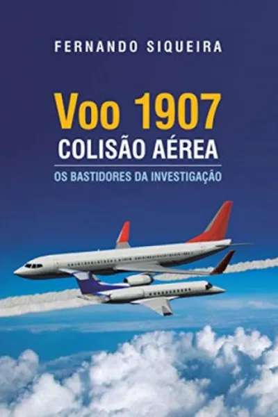 Cover of Voo 1907: Colisão aérea