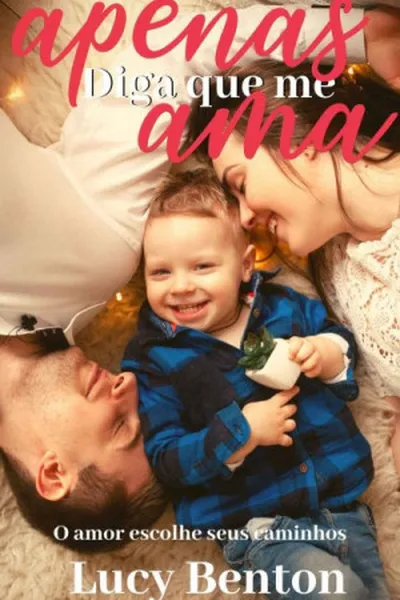 Cover of Apenas Diga Que Me Ama