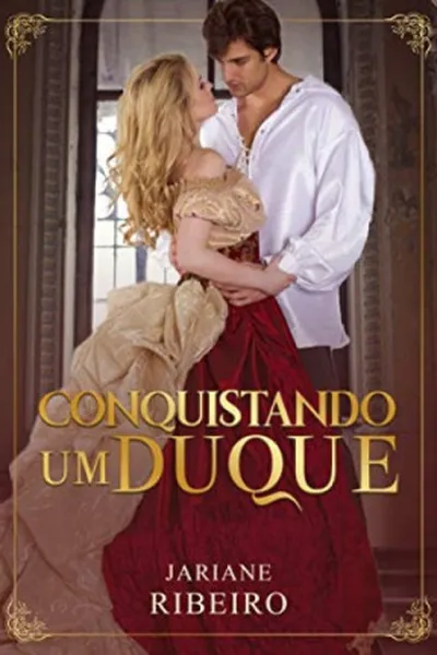 Cover of Conquistando um Duque