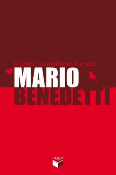 Cover of O amor, as mulheres e a vida