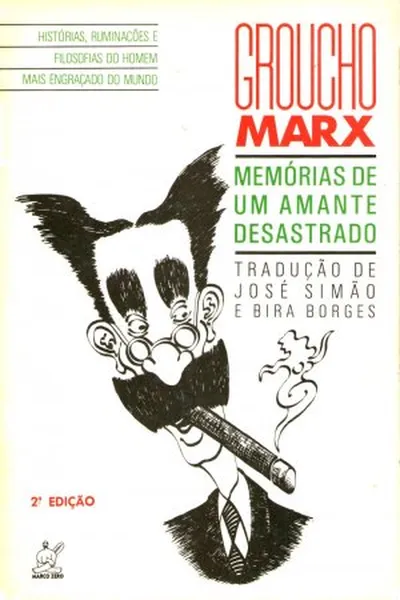 Cover of Memórias de um Amante Desastrado