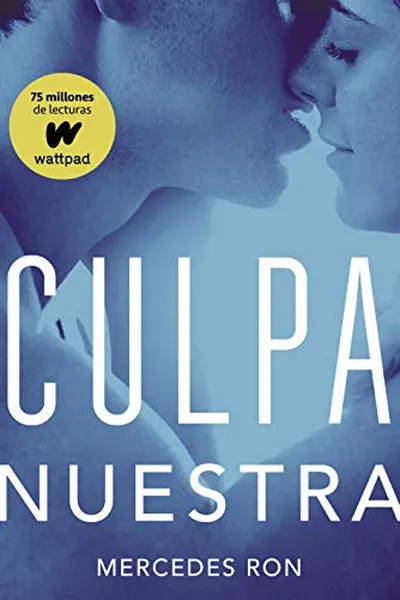 Cover of Culpa nuestra (Culpables 3) (Spanish Edition)