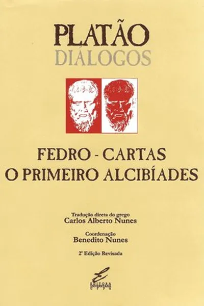 Cover of Fedro, Cartas, O Primeiro Alcibíades