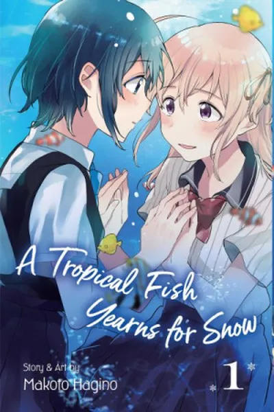 Cover of A Tropical Fish Yearns for Snow, Vol.1