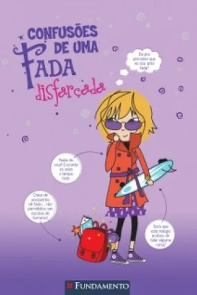 Cover of CONFUSÕES DE UMA FADA - DISFARÇADA