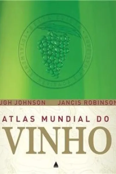 Cover of Atlas Mundial do Vinho