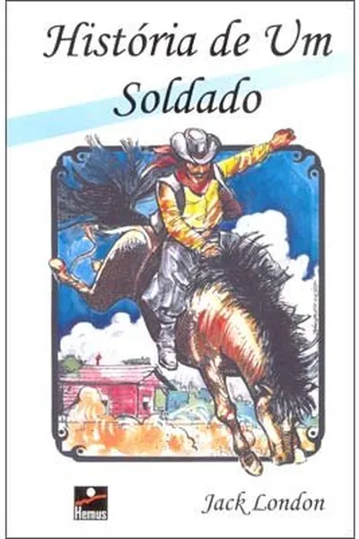 Cover of História de um Soldado