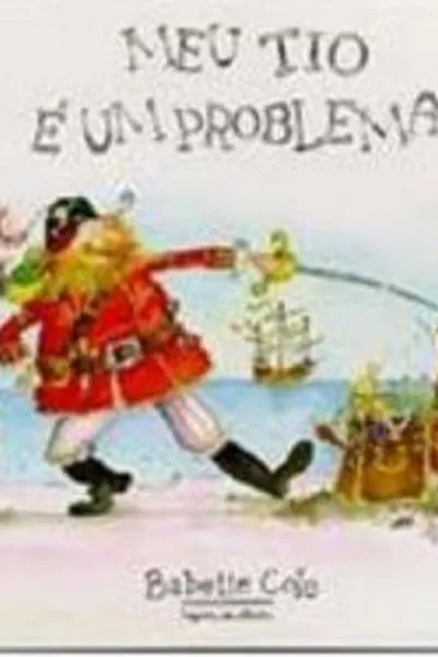 Cover of meu tio é um problema