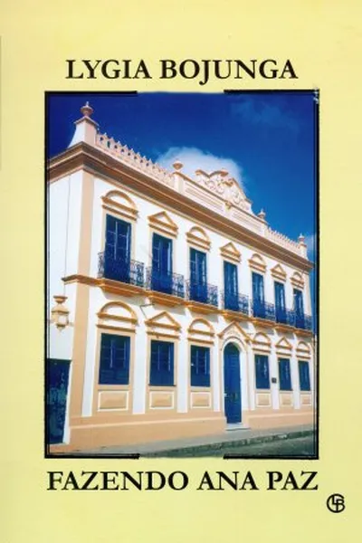 Cover of Fazendo Ana Paz