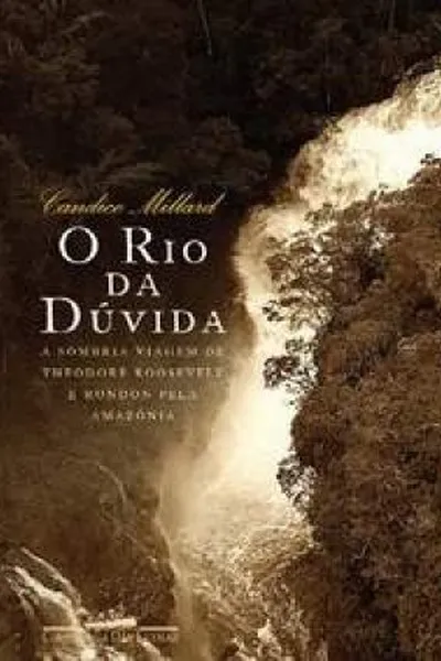 Cover of O Rio da Dúvida