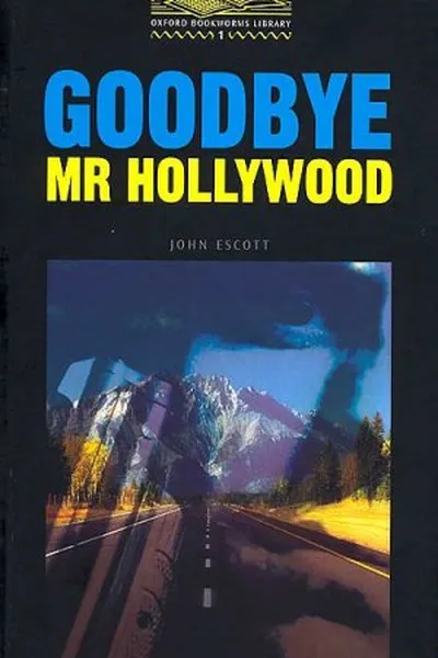 Cover of Goodbye, Mr. Hollywood