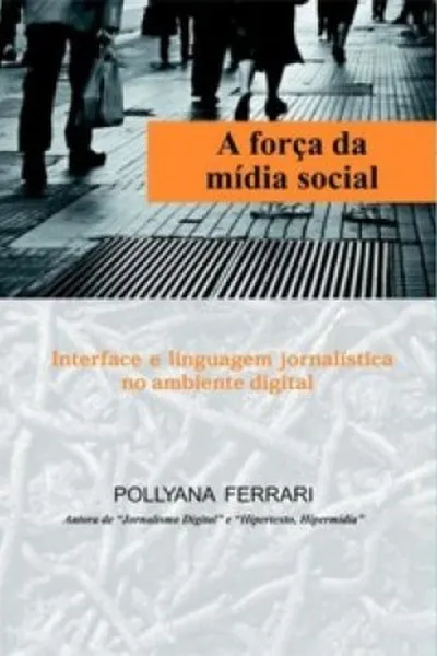 Cover of A força da Mídia Social
