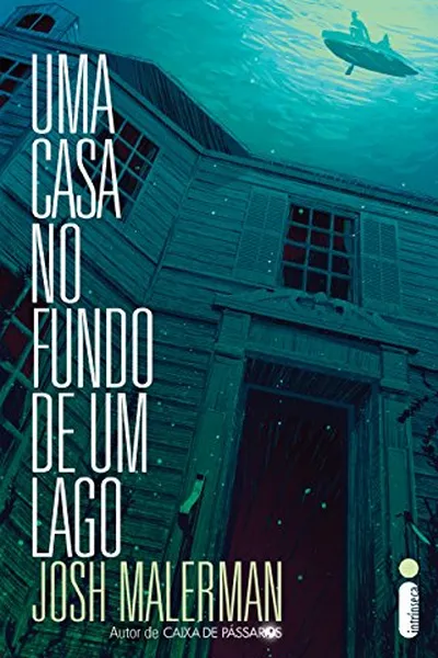 Cover of Uma casa no fundo de um lago