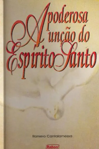 Cover of A Poderosa Unção do Espírito Santo