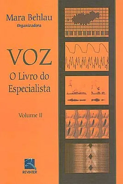 Cover of Voz - o livro do especialista volume 2