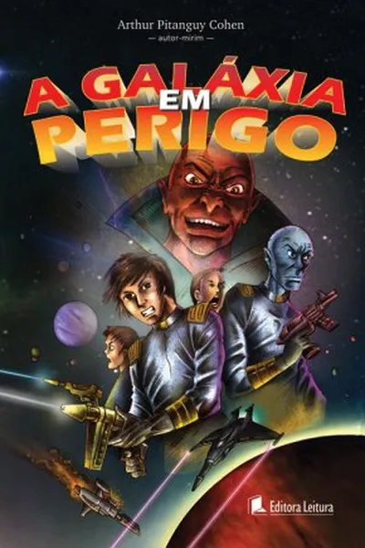 Cover of A Galáxia em Perigo