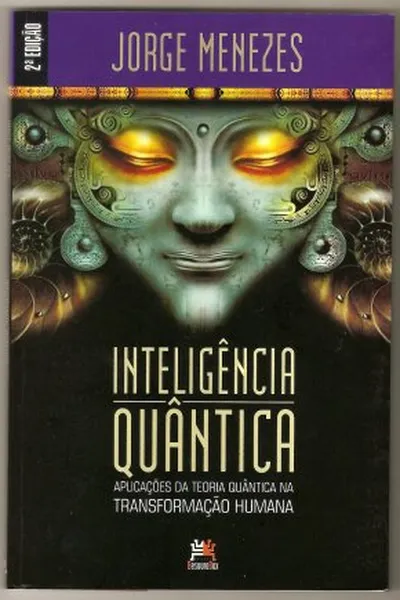 Cover of INTELIGÊNCIA QUÂNTICA