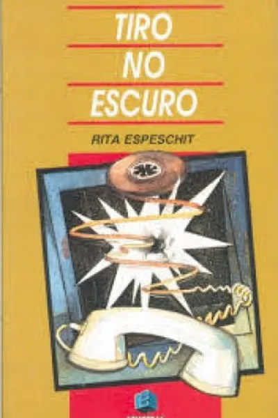 Cover of Um tiro no escuro