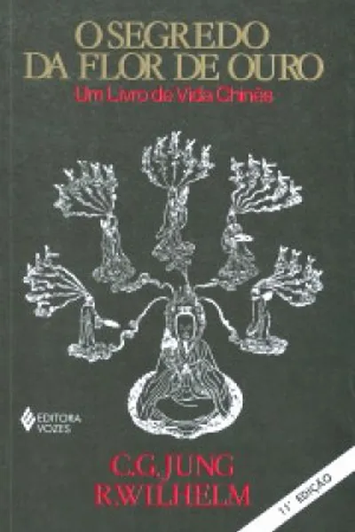 Cover of O Segredo da Flor de Ouro