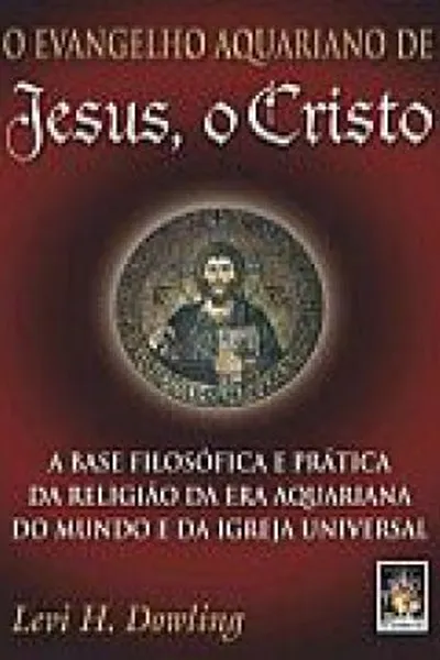Cover of O Evangelho Aquariano de Jesus, o Cristo