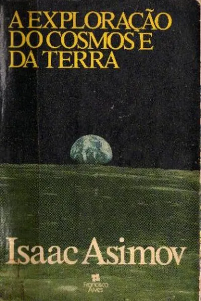 Cover of A Exploração do Cosmos e da Terra