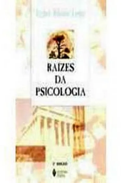 Cover of Raizes Da Psicologia
