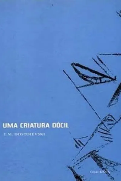 Cover of Uma criatura dócil
