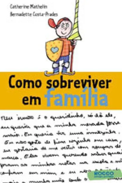 Cover of Como sobreviver em Família