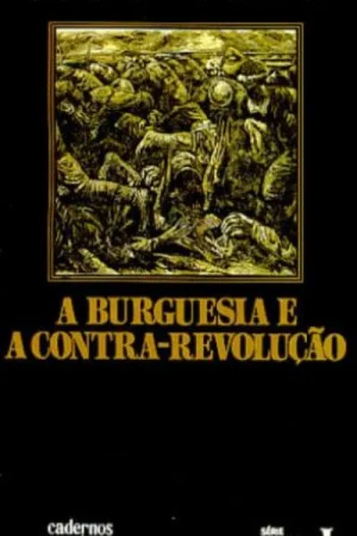 Cover of A Burguesia e a Contra-Revolução