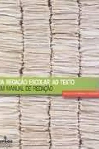 Cover of DA REDAÇÃO ESCOLAR AO TEXTO