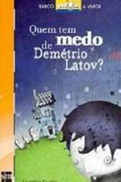 Cover of Quem tem medo de Demétrio Latov?