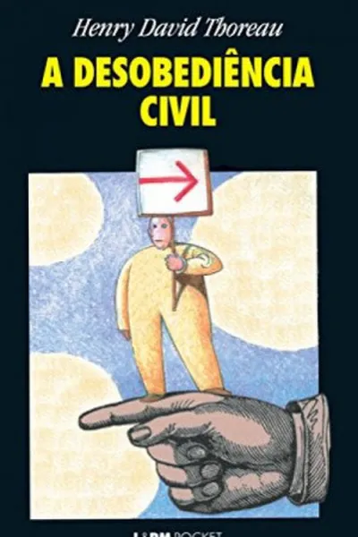 Cover of A Desobediência Civil