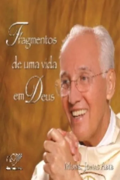 Cover of Fragmentos de uma vida em Deus