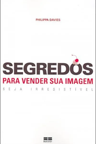 Cover of Segredos para Vender sua Imagem