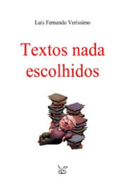 Cover of Textos nada escolhidos